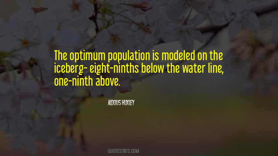 Optimum Population Quotes #1766560