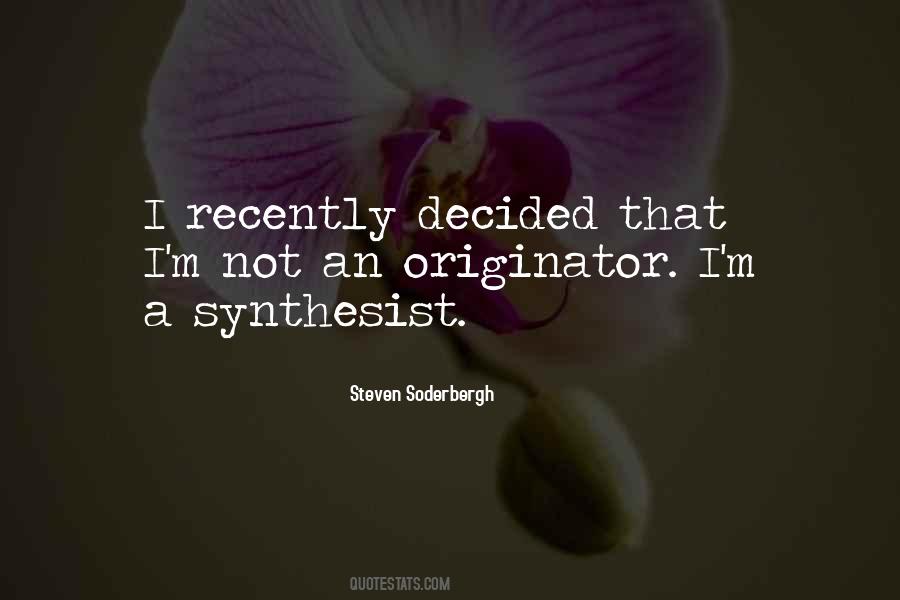 Quotes About Synthesist #443166