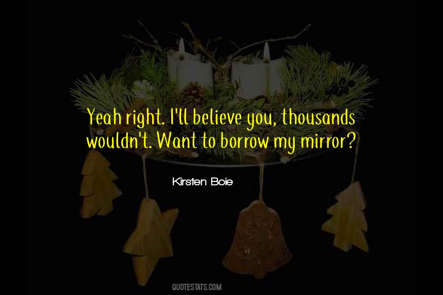 Quotes About Borrow #184328 Quotes About Borrow #184328