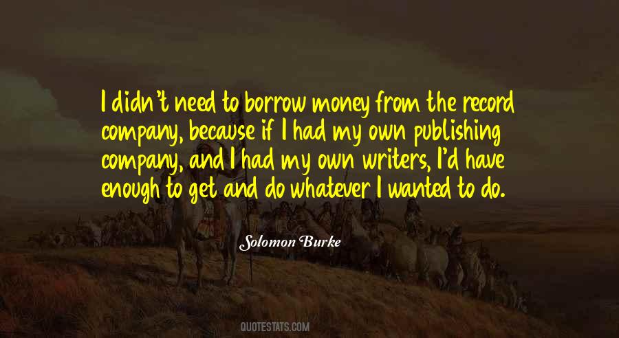 Quotes About Borrow #309756 Quotes About Borrow #309756