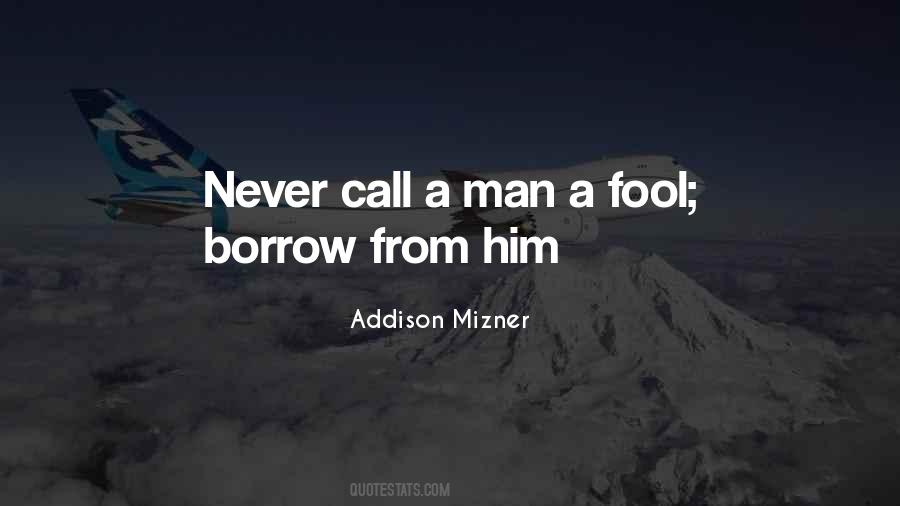 Quotes About Borrow #931723