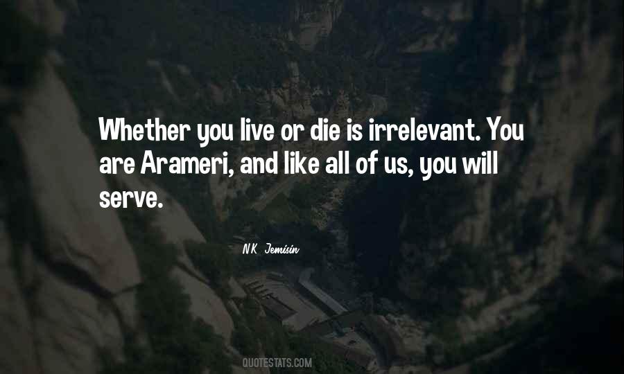 Or Die Quotes #1125123
