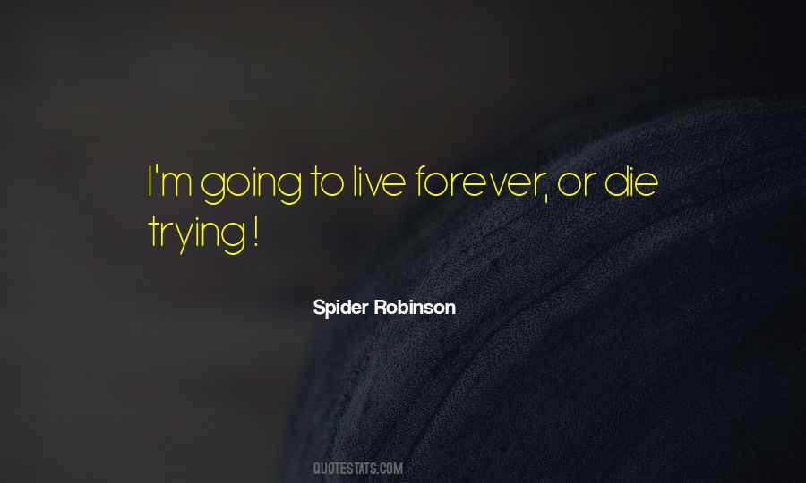 Or Die Trying Quotes #1379693