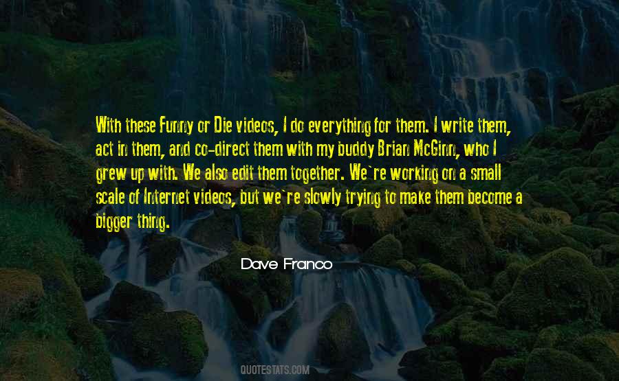 Or Die Trying Quotes #419013