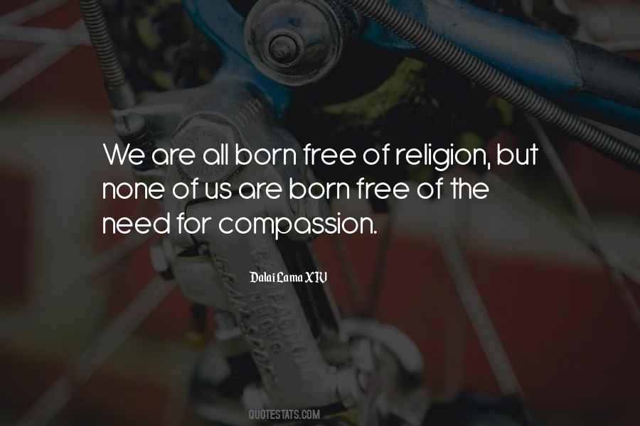 Quotes About Born Free #1107630