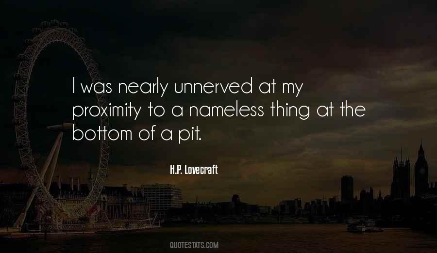 Quotes About Unnerved #1292395