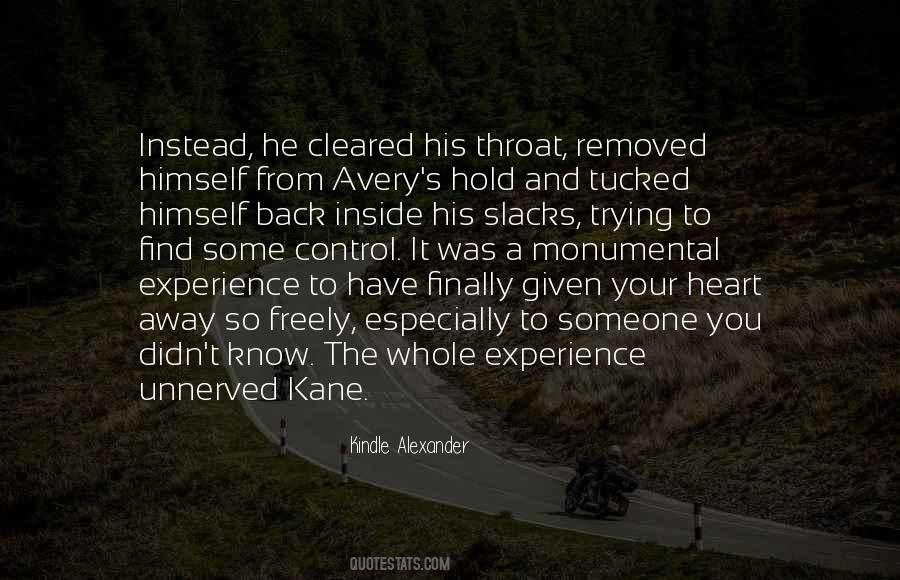 Quotes About Unnerved #1303519