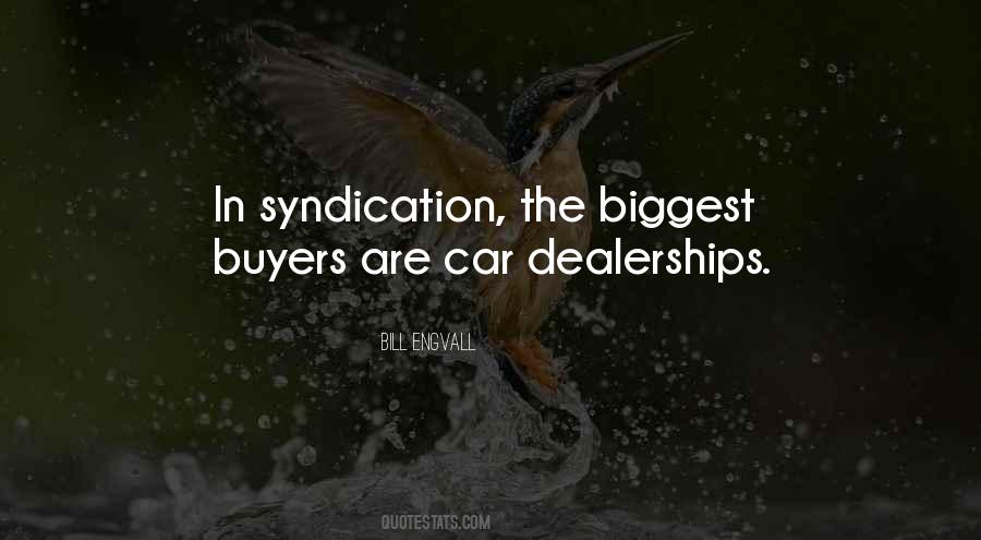 Quotes About Syndication #494143