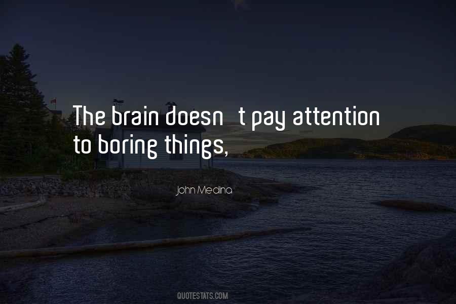 Quotes About Boring Things #1700396