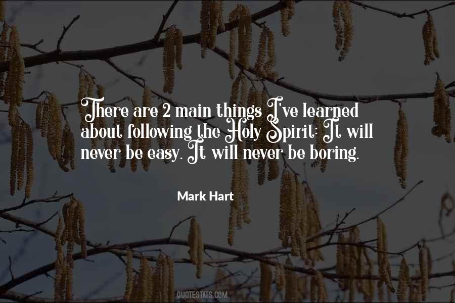 Quotes About Boring Things #633924