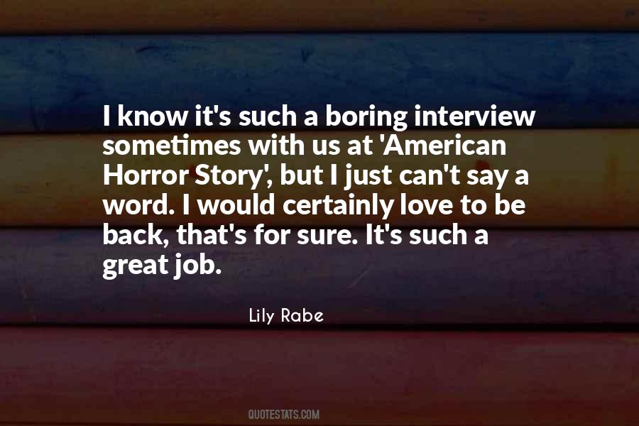 Quotes About Boring Job #1698967