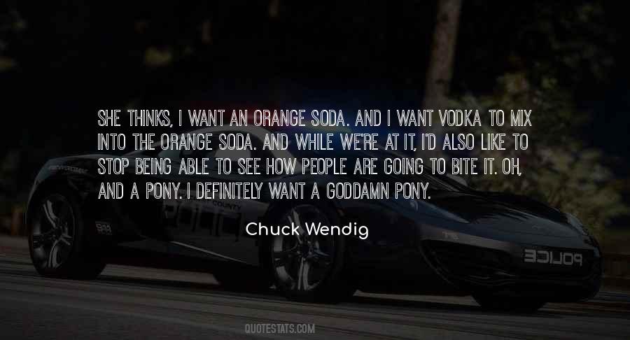Orange Soda Quotes #31887