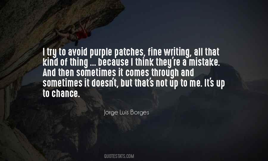 Quotes About Borges Writing #1032953