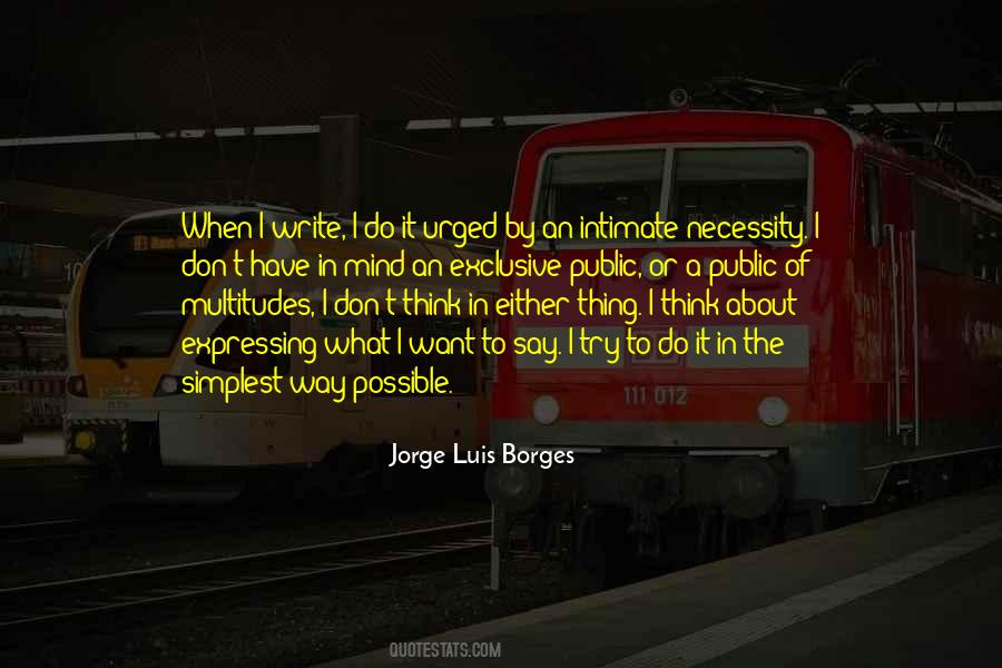 Quotes About Borges Writing #1446610