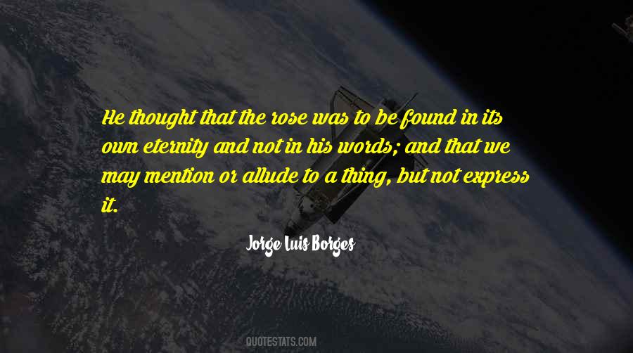 Quotes About Borges Writing #1583412