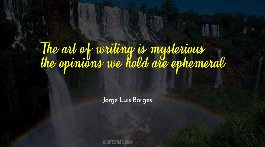 Quotes About Borges Writing #1631788