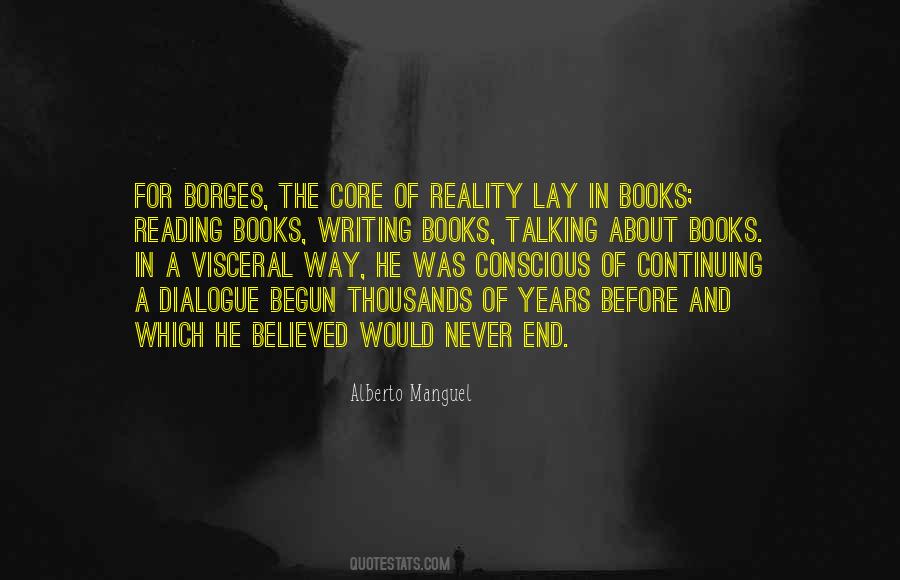 Quotes About Borges Writing #1750570