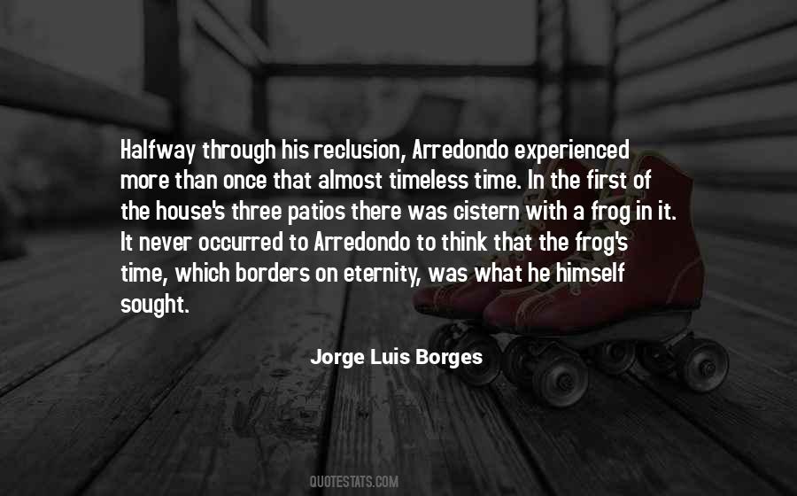 Quotes About Borges Time #1545478