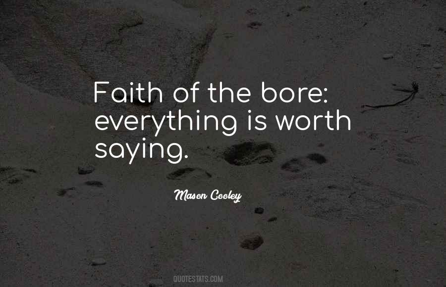 Quotes About Bores #254694 Quotes About Bores #254694