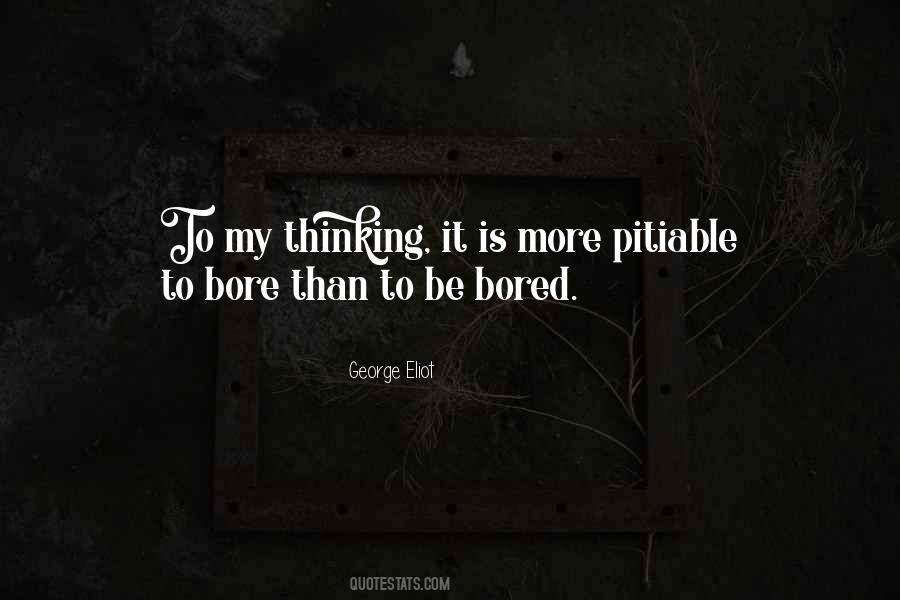 Quotes About Bores #470364 Quotes About Bores #470364