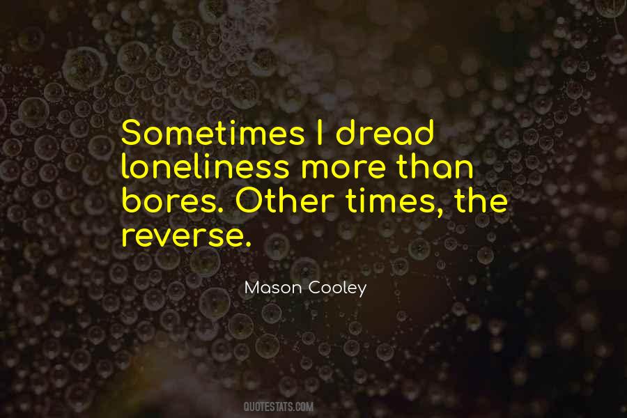 Quotes About Bores #587587