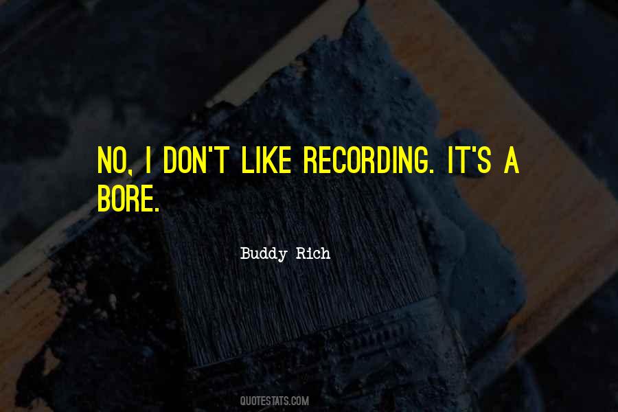 Quotes About Bores #749943 Quotes About Bores #749943