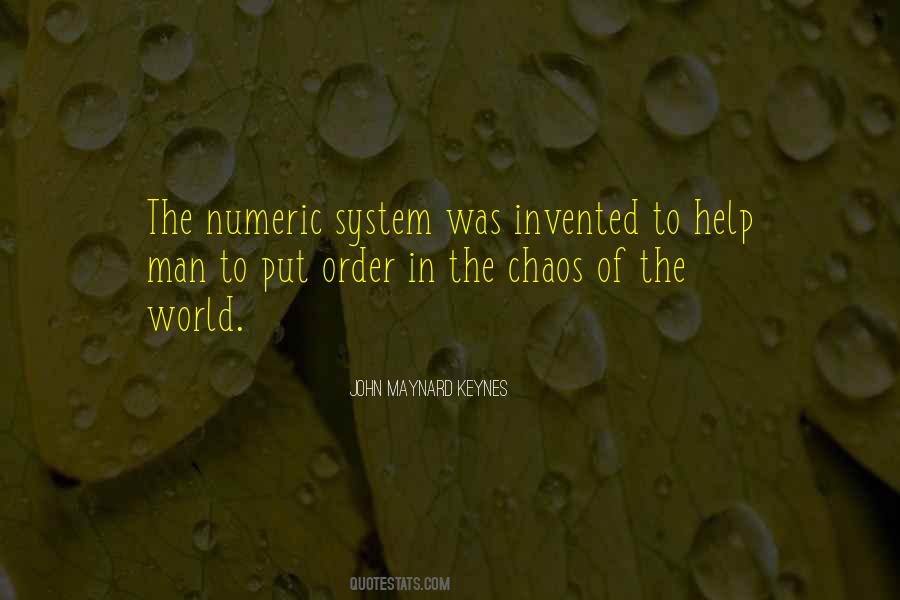 Order In Chaos Quotes #937500