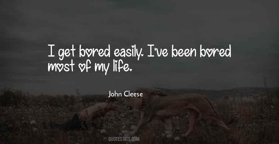 Quotes About Bored Of Life #1207821