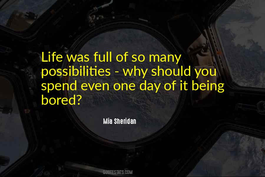 Quotes About Bored Of Life #76854