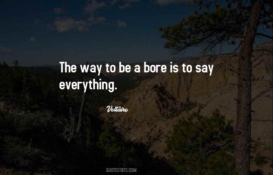 Quotes About Bore #1370077