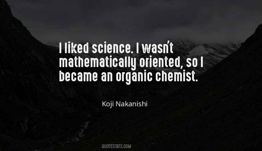 Organic Chemist Quotes #161576