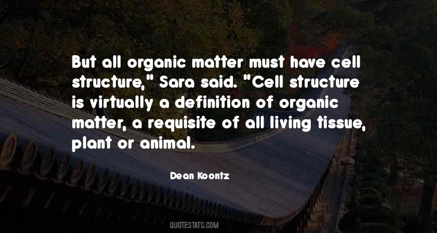 Organic Living Quotes #1209608