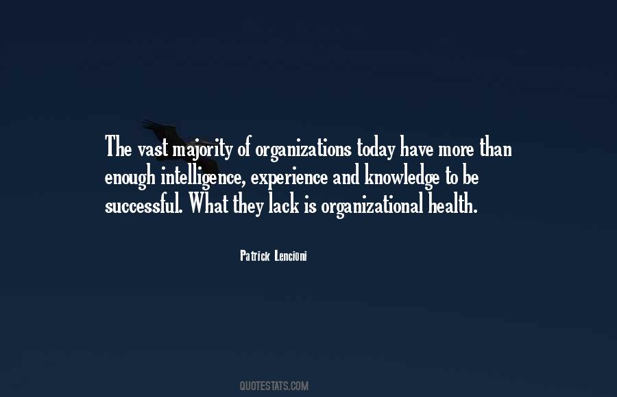 Organizational Health Quotes #1777772