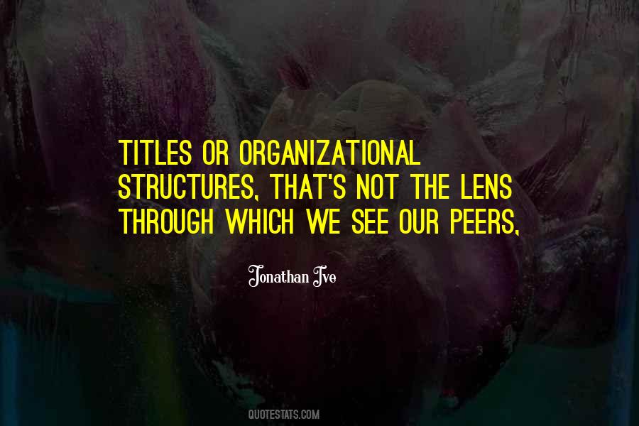 Organizational Quotes #870556