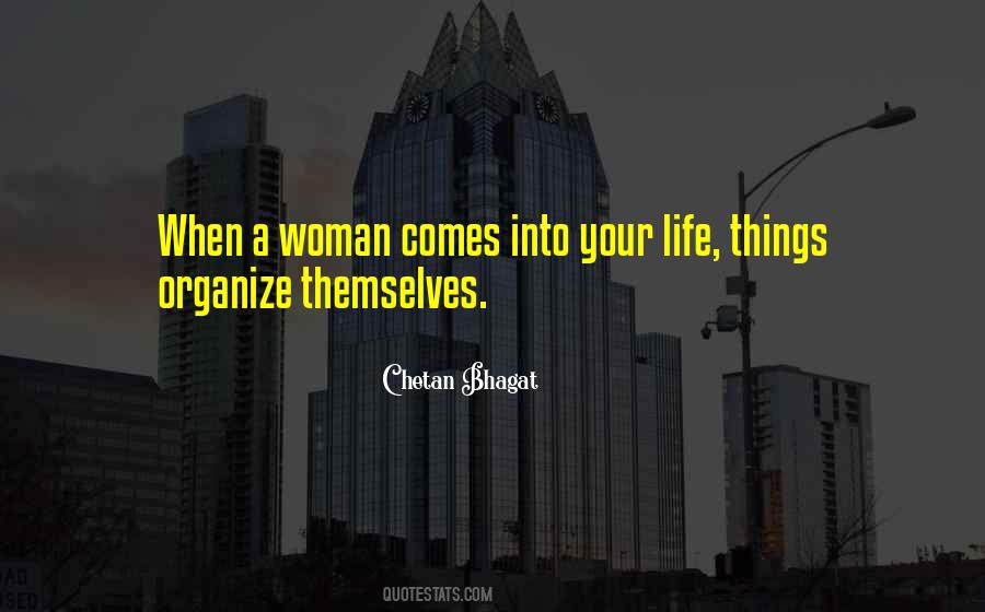 Organize Your Life Quotes #1696011