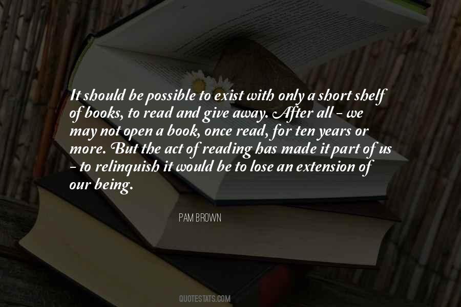 Quotes About Books On A Shelf #23368