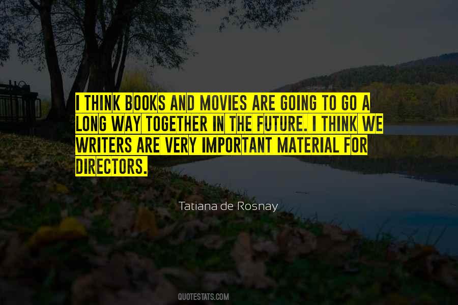 Quotes About Books And Writers #119388