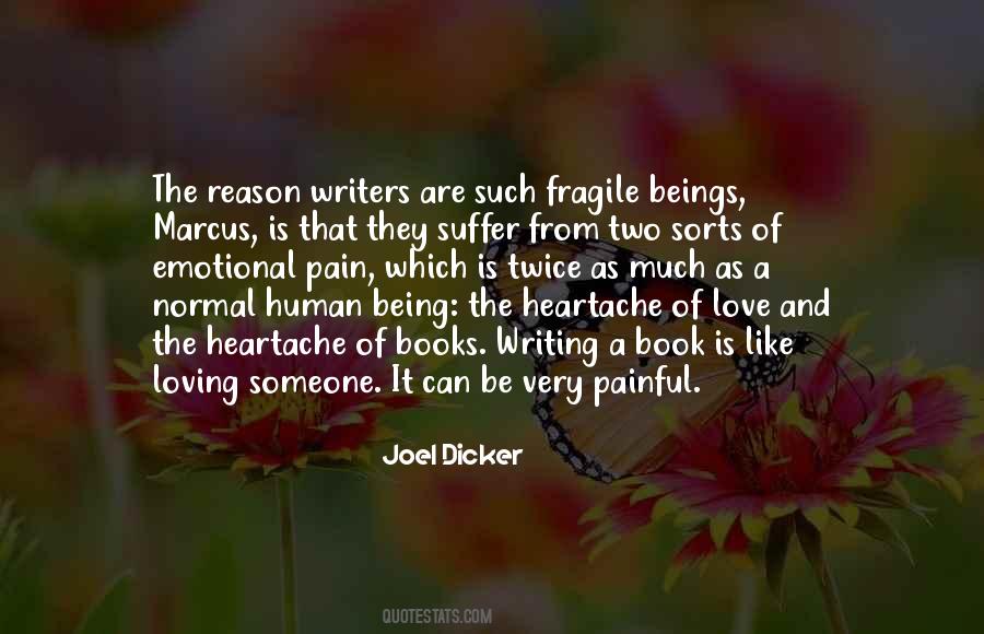 Quotes About Books And Writers #435261