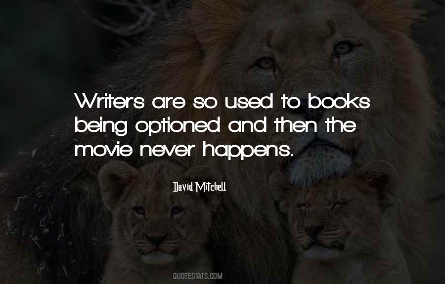 Quotes About Books And Writers #454571