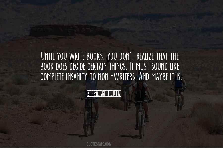 Quotes About Books And Writers #470259