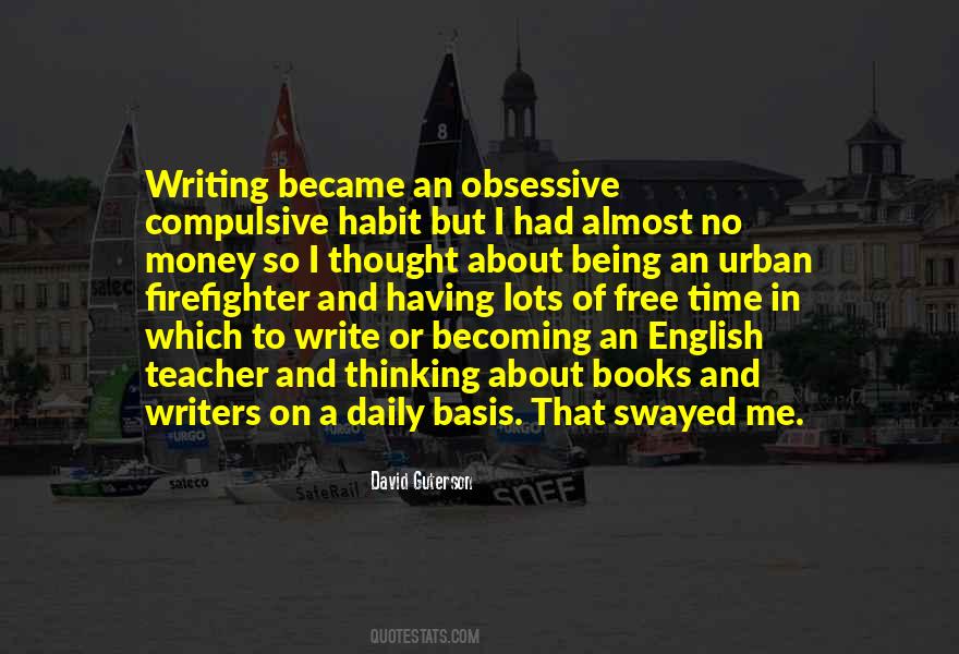 Quotes About Books And Writers #603008
