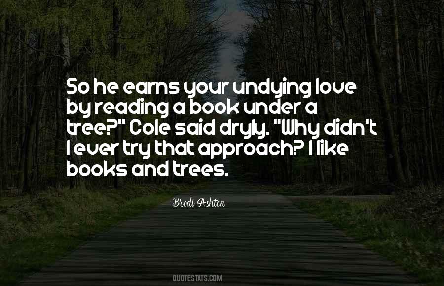 Quotes About Books And Trees #903072