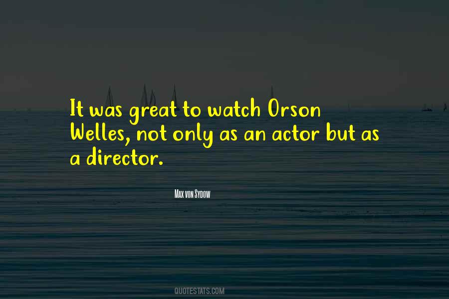 Orson Quotes #1844732