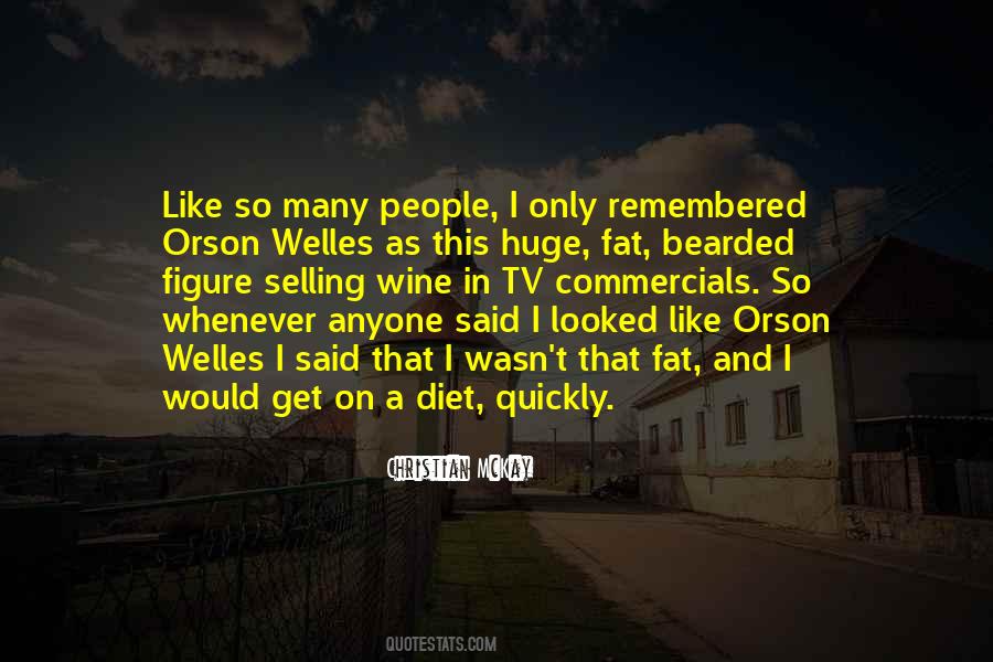 Orson Quotes #368006