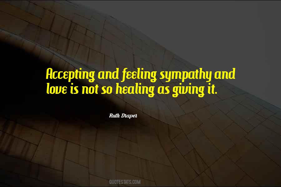 Quotes About Sympathy And Love #1432642