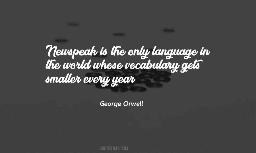 Orwell Newspeak Quotes #795533
