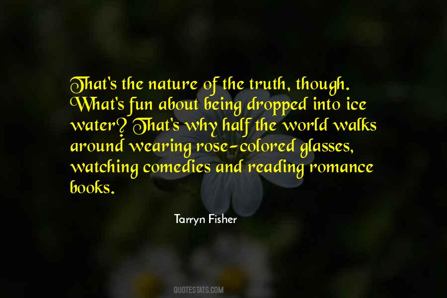 Quotes About Books And Nature #1777927