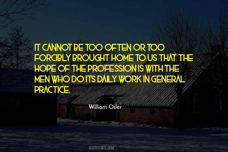 Osler Quotes #1173940