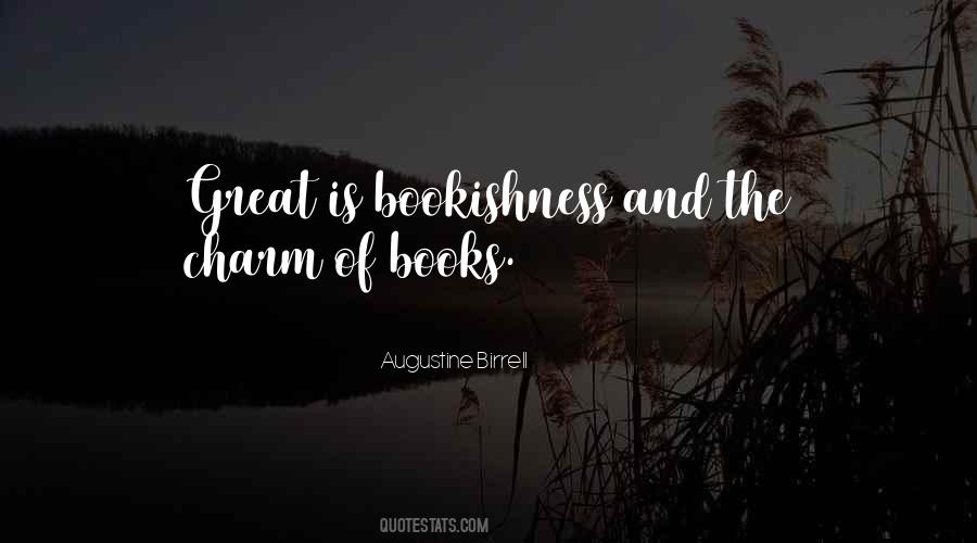 Quotes About Bookishness #1777166