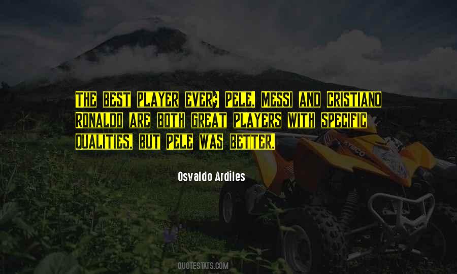 Osvaldo Quotes #1596054